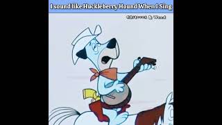 My huckleberry hound impression [upl. by Ted]