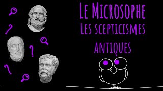 Les scepticismes antiques [upl. by Nace]