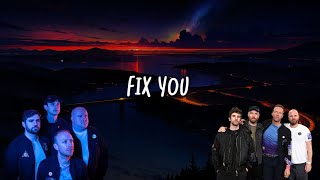 Coldplay  Fix You Lyrics [upl. by Aloz378]