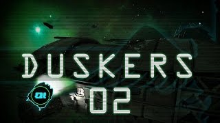 Duskers 02  Lets Play [upl. by Hctub]