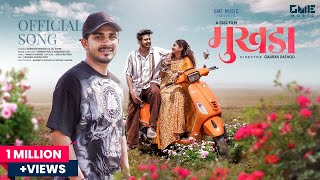 Mukhda  Official Video  Sanju Rathod  Darshan Rathod  Kajal Ayare  Vaibhav Koli Vaishnavi Koli [upl. by Yun690]