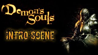 DEMONS SOULS ORIGINAL Intro [upl. by Ecinom]