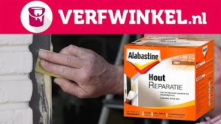 Beschadigd hout herstellen met Alabastine Houtreparatie  TUTORIAL  Verfwinkelnl [upl. by Krista]