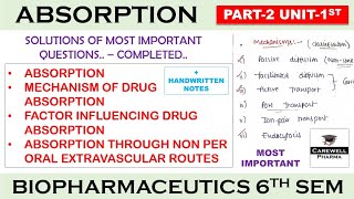 Absorption complete  Solution Part 2 Unit 1  Biopharmaceutics 6th Sem [upl. by Xirdnek790]