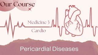 L 5 Pericardial diseases  Cardio Med340 [upl. by Maxantia]