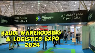 SAUDI WAREHOUSING amp LOGISTICS EXPO  Expo 2024 riyadhevents riyadhexpo2030 [upl. by Ominorej]