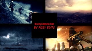 Destiny  Cinematic Pack by Fizzy Edits [upl. by Bank717]