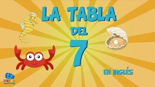 La Tabla de Multiplicar del 7  Aprendemos Ingles Cantando Canciones para Niños [upl. by Rasmussen]