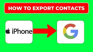 How To Export iPhone Contacts To Google Account [upl. by Thurstan]