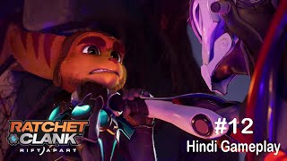 12  Capturing of Rachet  Rachel And Clank  Rift Apart  Hindi Gameplay  Gaming Walkthrough [upl. by Augustina]