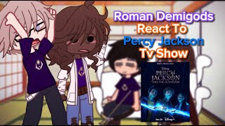 Roman Demigods Camp Jupiter React To Percy Jackson amp The Olympians TV SHOW  Spoilers  PART 2 [upl. by Nohsad241]