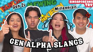 Singaporeans Try Guessing Gen Alpha Slangs [upl. by Rolyab]