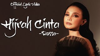 Hijrah Cinta  Rossa  Lirik Lagu Indonesia [upl. by Diarmuid]