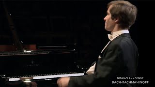 Rachmaninoff Paraphrasing Bach  Violin Partita No 3 for piano  Lugansky [upl. by Viafore]