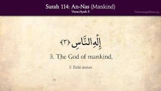 Quran 114 Surah AnNas Mankind Arabic and English translation HD [upl. by Arocahs807]