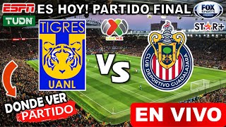 TIGRES vs CHIVAS en vivo Donde ver  hora partido tigres vs chivas SEMIFINAL hoy final ida 2023 espn [upl. by Sascha]