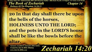 Bible Book 38  Zechariah Chapter 14  The Holy Bible KJV Read Along AudioVideoText [upl. by Mcconaghy750]