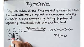 What is polymerization class 12 Introduction to polymer chemistry [upl. by Micheal]