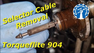 Torqueflite 904 Selector Cable Removal Quick amp Easy [upl. by Carvey]