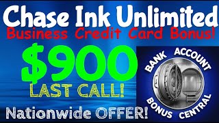 LAST CALL 900 Chase Ink Unlimited Business Credit Card Bonus [upl. by Llarret]