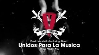 David Vendetta  Unidos Para La Musica Cosa Nostra Mix [upl. by Anon]