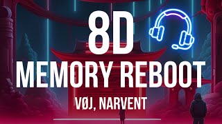 Memory Reboot  VØJ Narvent  🎧8D Song🎧 [upl. by Jannel]