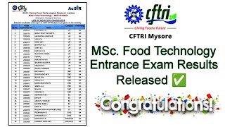 CFTRI Entrance Exam results released 😍 CFTRI MSc Food Technology Entrance Exam Results 2023 [upl. by Carbrey]