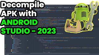 Decompiling APKs with Android Studio 2023  100 Working Solution  StepbyStep Tutorial [upl. by Auqenet692]