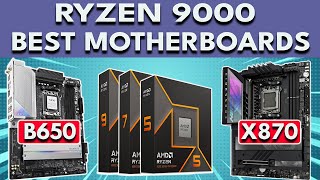 Best Motherboard for Ryzen 9000  Best Motherboard For Ryzen 9600X 9700X 9900X 9950X [upl. by Gulgee486]