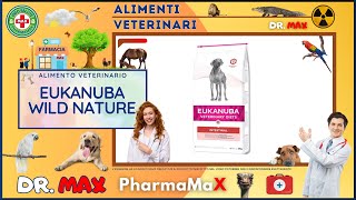 🍪 EUKANUBA WILD NATURE Alimento Veterinario a Cosa Serve  🩺 Info Salute 👔 Dr MAX [upl. by Lieno]