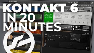 Kontakt 6 in 20 minutes [upl. by Occir]