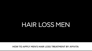 Hair Loss Men Treatment Tutorial by APIVITA [upl. by Daven]