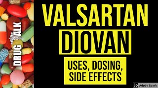 Valsartan Diovan  Uses Dosing Side Effects [upl. by Holtorf]