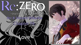 Re Zero Web Novel Audiobook  Arc 8 Chapter 74  quotLovequot [upl. by Sillyrama]