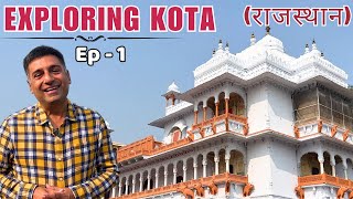 EP  1 Exploring Kota Rajasthan  Famous Heeng Kachori Garh Palace Sevan Wonders Park [upl. by Aihsa]