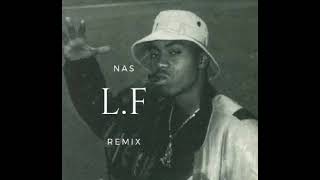 Nas  Thiefs Theme LF Remix [upl. by Teyugn]