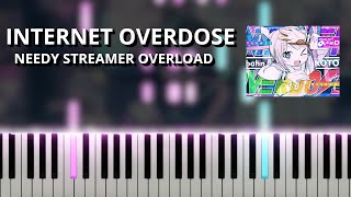 INTERNET OVERDOSE  NEEDY STREAMER OVERLOAD OST Piano Tutorial [upl. by Redlac993]