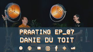 PRAATING EP07  DANIE REëNWOLF [upl. by Elon]