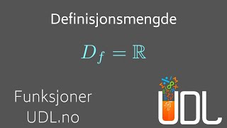 Funksjoner  Definisjonsmengde til en funksjon [upl. by Aenehs817]