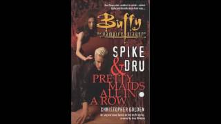 Spike amp Dru Pretty Maids All in a Row Unabridged Chapter 2 [upl. by Amil]