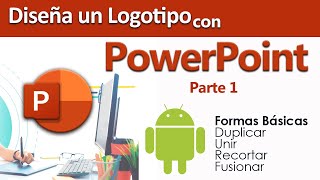 📌Diseña un logotipo Android con PowerPoint Parte 1 [upl. by Andersen]