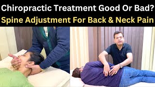 Chiropractic Treatment Good or Bad Disc Bulge Neck Pain Chiropractic Treatment Spine Adjustment [upl. by Rebah358]