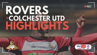 Doncaster Rovers v Colchester United highlights [upl. by Konopka]