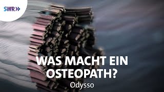 Osteopathie  Zugriff auf das Bindegewebe  SWR Wissen [upl. by Ssor729]