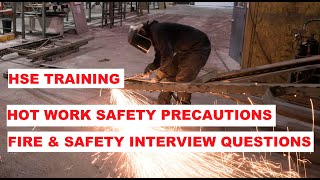 HOT WORK SAFETY PRECAUTIONS  A Guide to Hot Work Hazards and Control Measures [upl. by Zielsdorf758]