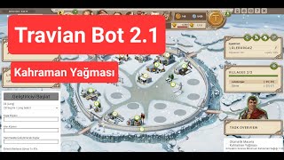 Travian Bot 21  Travian Builder  Kahraman Yağması  Yağma Listesi Çalıştırma  Ödülleri Toplama [upl. by Winson]