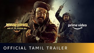 Marakkar Lion of the Arabian Sea  Official Tamil Trailer  Mohanlal Suniel Shetty  Dec 17 [upl. by Aitnahs]