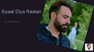 Siyaal Diya Raatan  Babbu Maan  Status Hero Hitler in Love 2020 [upl. by Alarise]