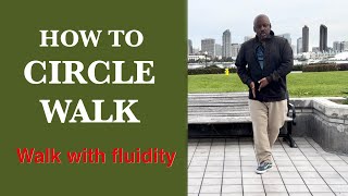 How to Circle WalkWalking Improvement Exercise [upl. by Bethel309]