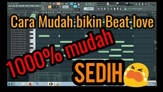 tutorial beat cinta sedih Beat sederhana [upl. by Yna]